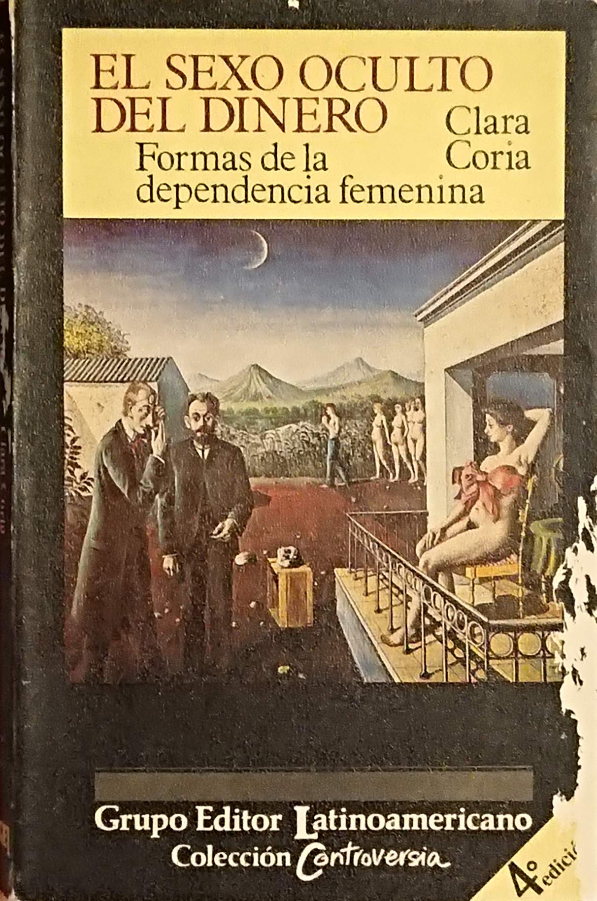 El sexo oculto del dinero: Formas de la dependencia femenina (Coleccion Controversia) Books