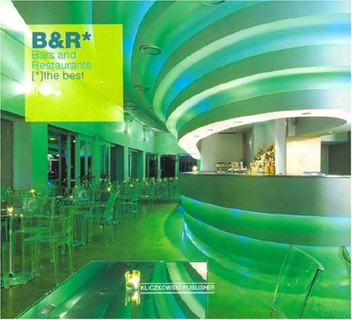 The Best of Bars & Restaurants Architecture