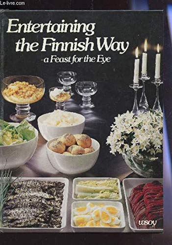 Entertaining the Finnish way: A feast for the eye book
