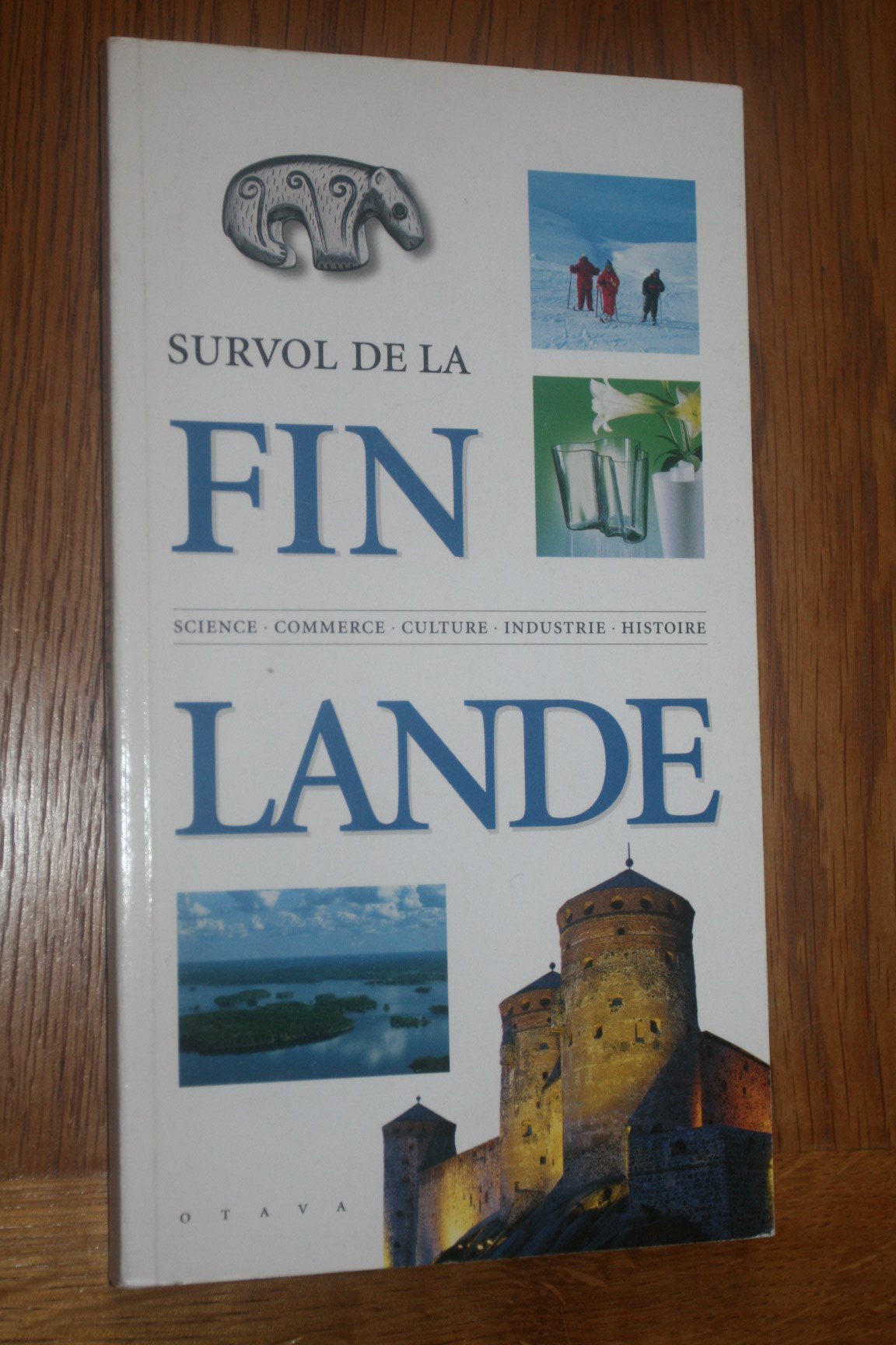Survol de la Finlande. Science, Commerce, Culture, Industrie, Histoire book