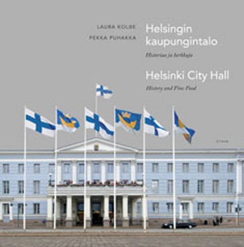 Helsinki City Hall: History and Fine Food Leisure, Home & Garden