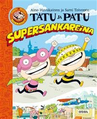 Tatu ja Patu supersankareina Books