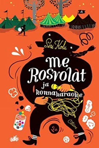 Me Rosvolat ja konnakaraoke book