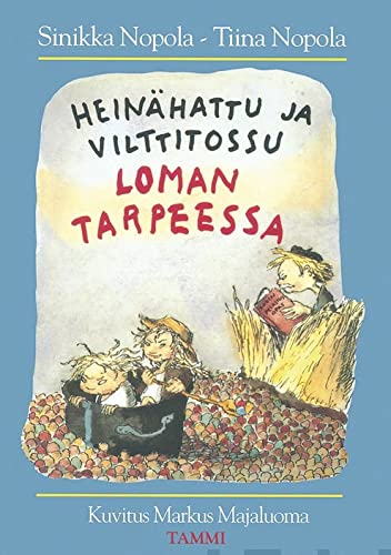 Product Image: Heinähattu ja Vilttitossu loman tarpeessa