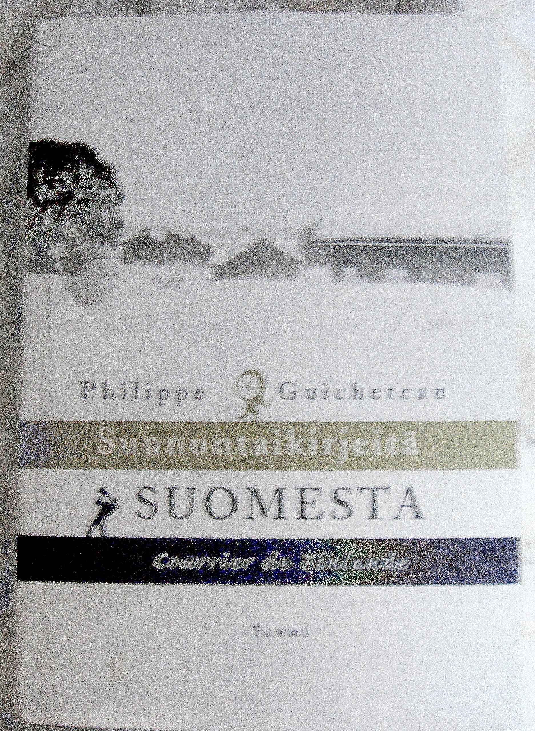 Sunnuntaikirjeita suomesta courrier de Finlande (bilingue) book