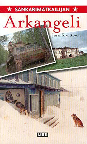Sankarimatkailijan Arkangeli. Na finskom jazyke book