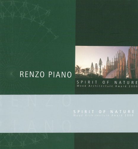 Spirit of Nature: Wood Architecture Award 2000 Architecture