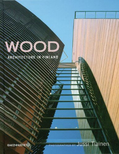 Wood: Architecture in Finland book