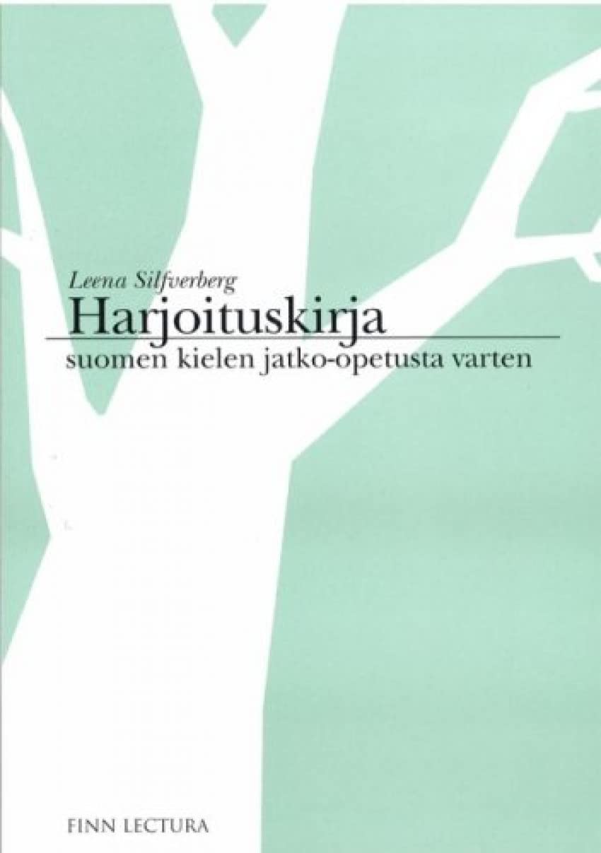 Harjoituskirja suomen kielen jatko-opetusta varten Books