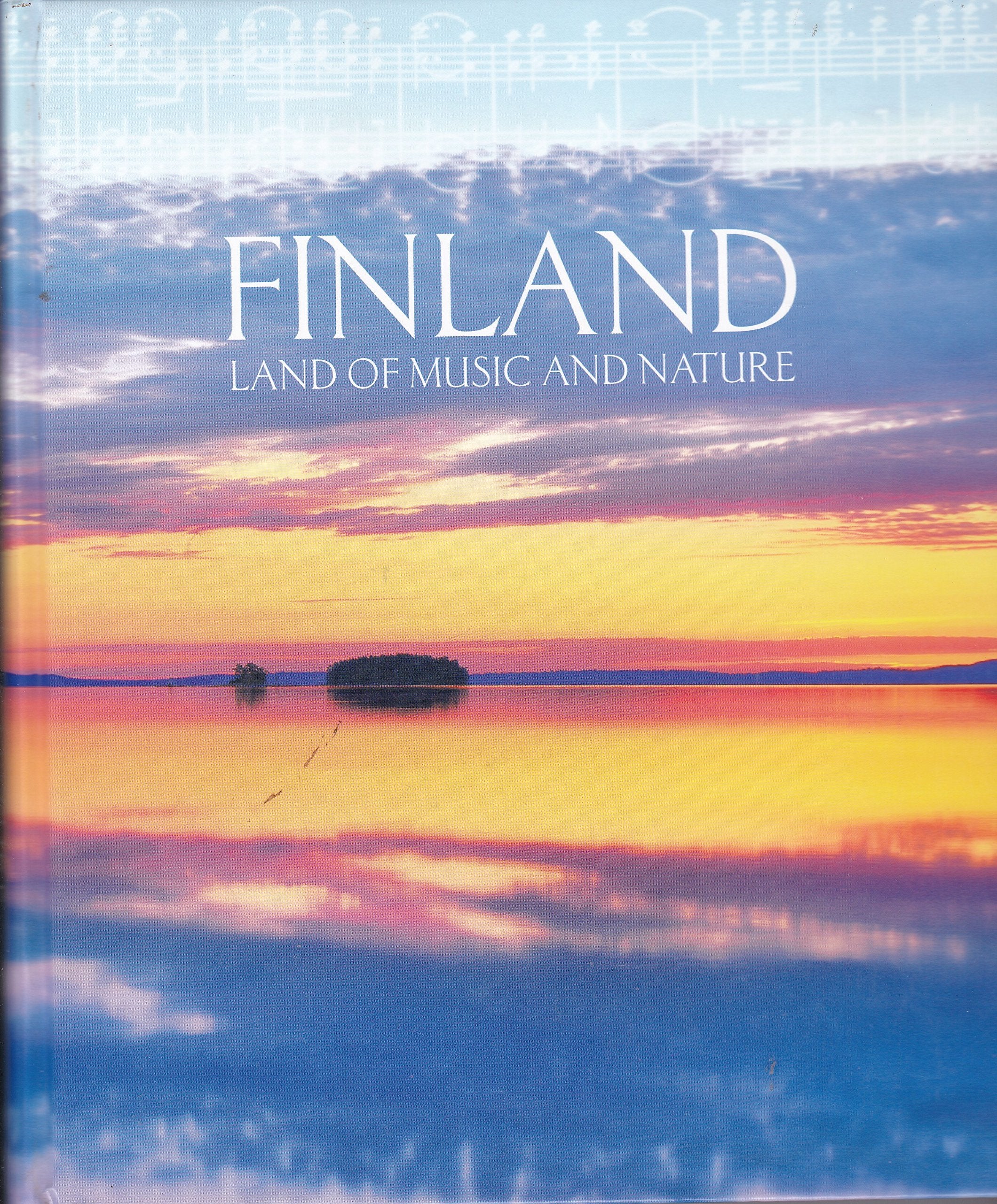 Finland: Land of Music and Nature Books