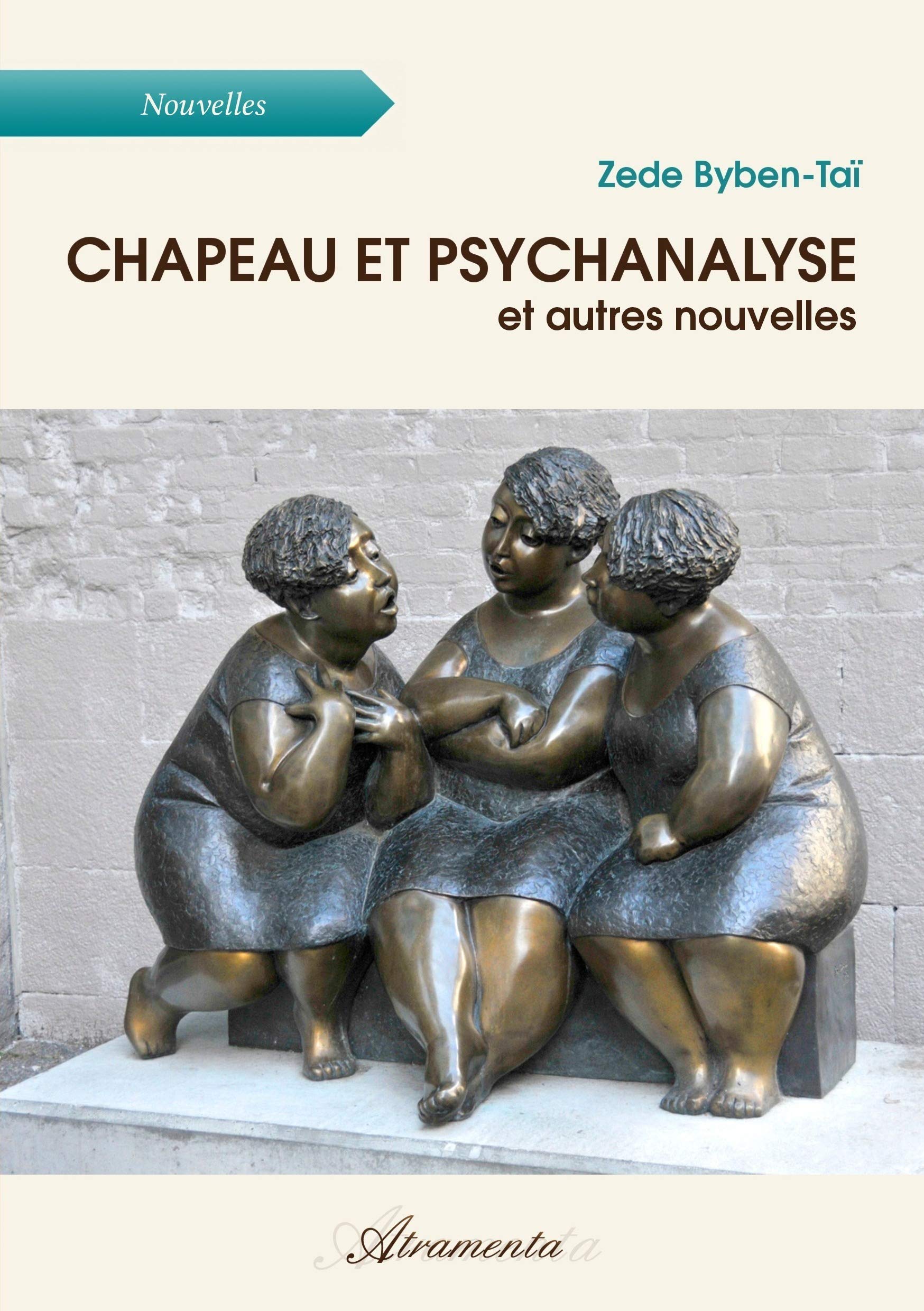 Chapeau et psychanalyse, et autres nouvelles book