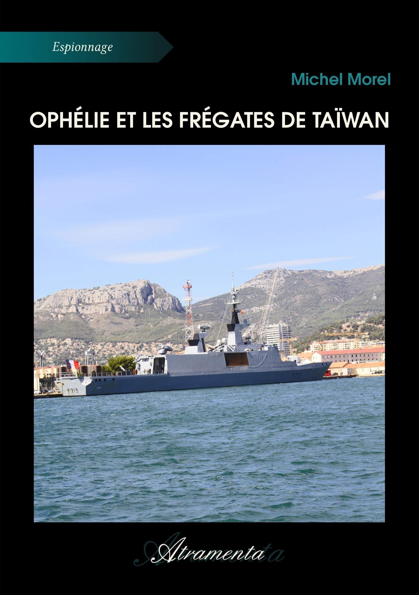 Ophélie et les frégates de Taïwan book