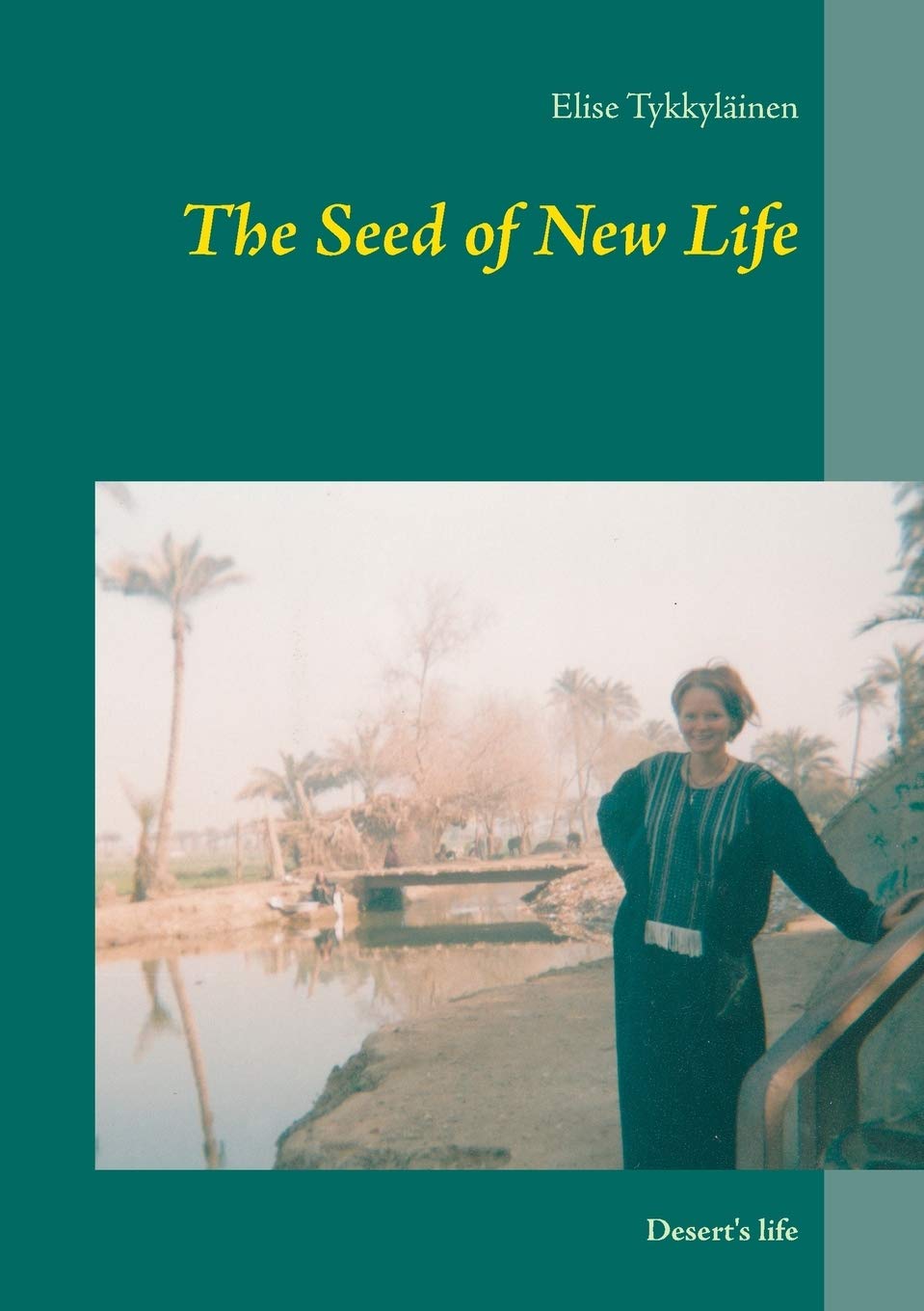 The Seed of New Life: Desert's life Contemporary literature