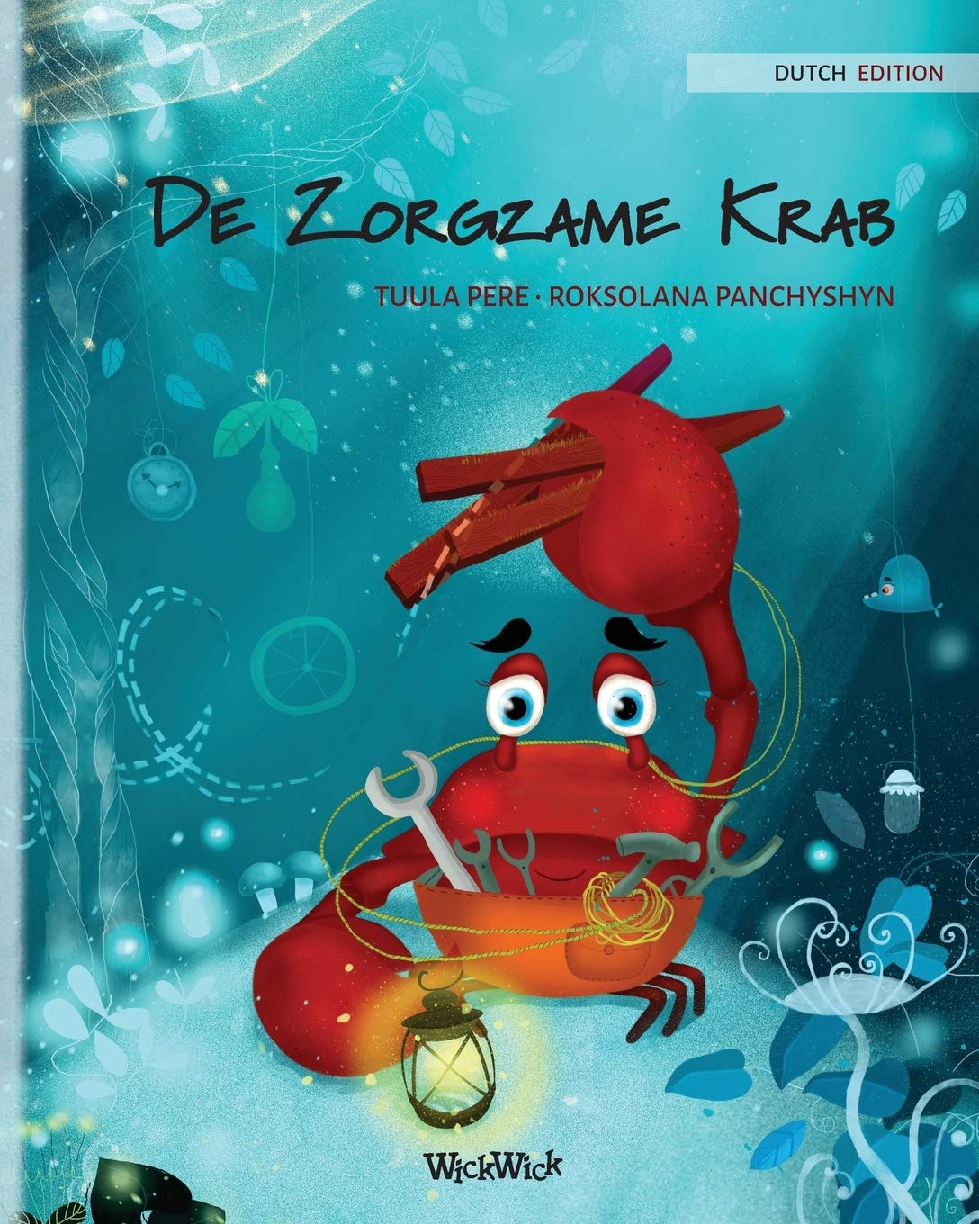 De Zorgzame Krab (Dutch Edition of The Caring Crab) book