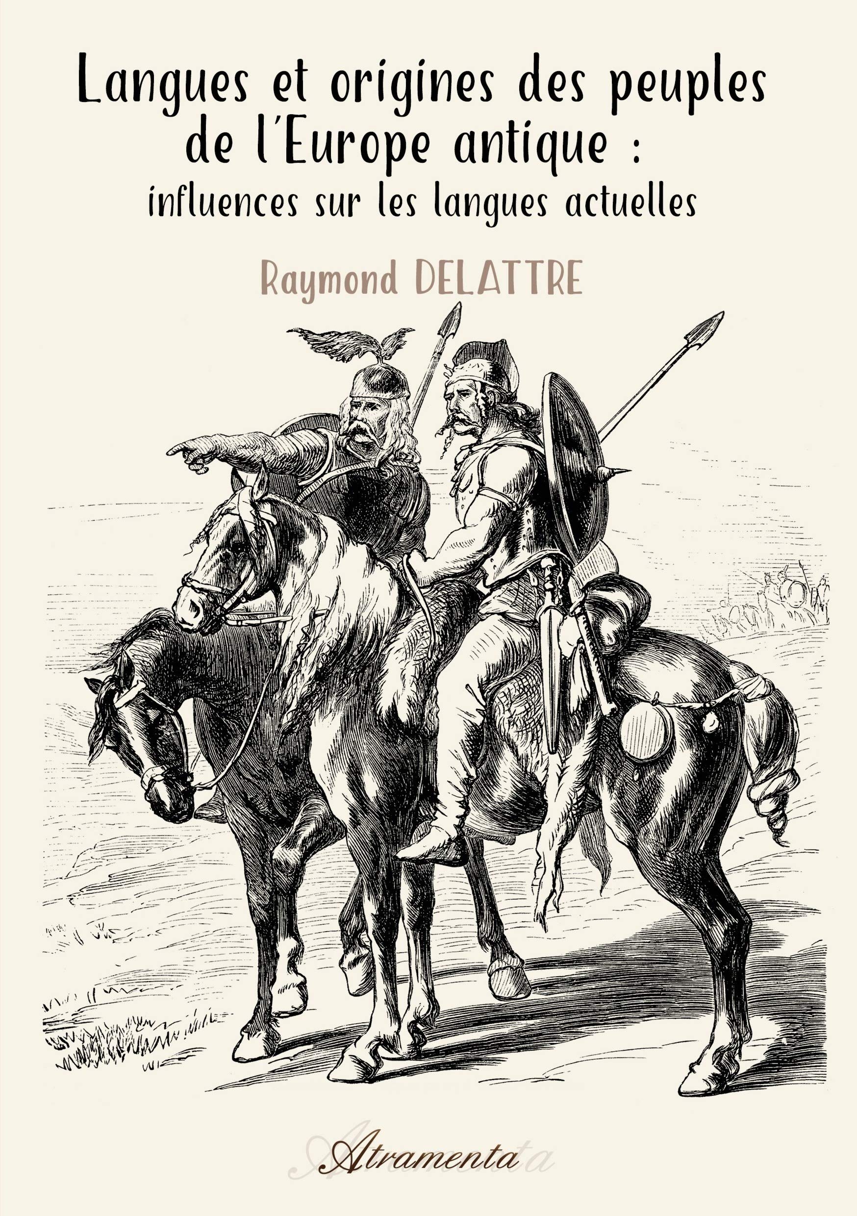 Langues et origines des peuples de l’Europe antique book