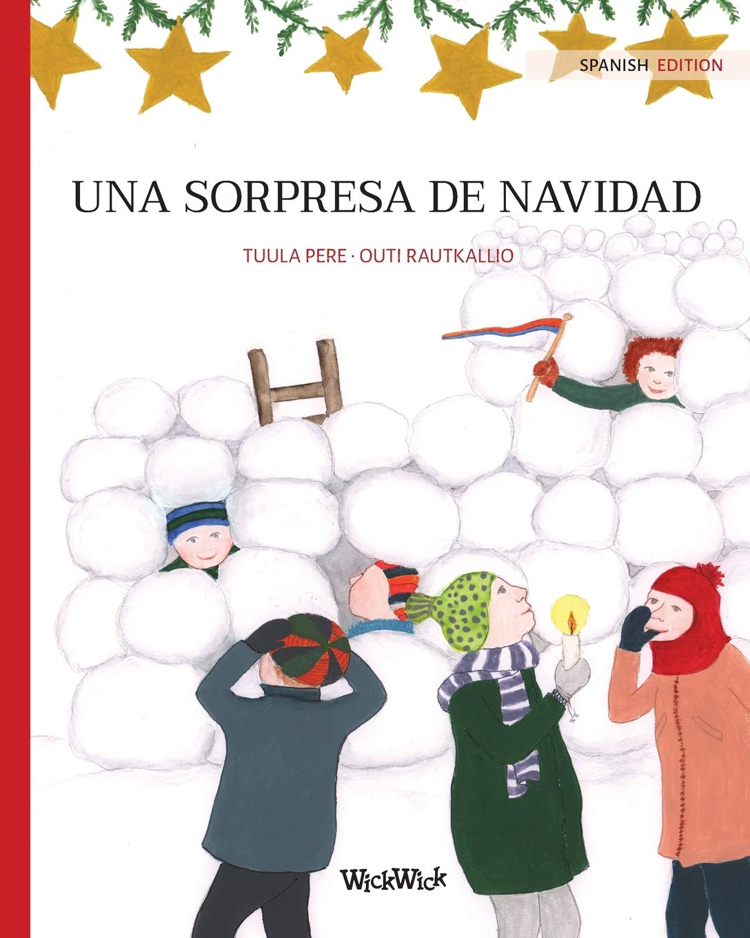 Una sorpresa de Navidad: Spanish Edition of Christmas Switcheroo Non-fiction