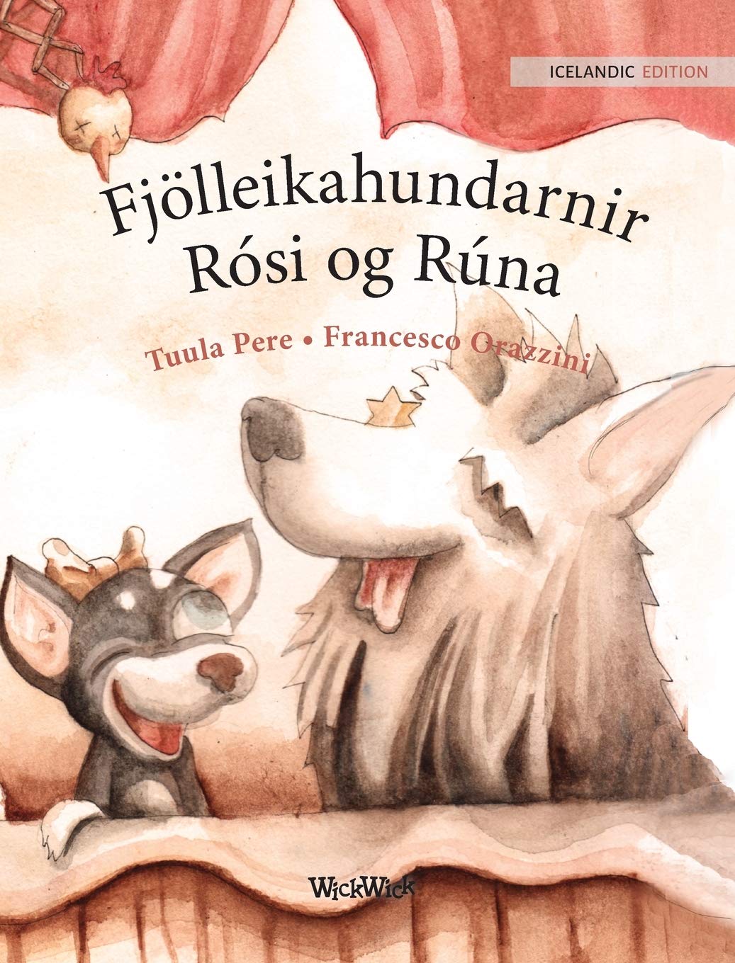 Fjölleikahundarnir Rósi og Rúna Non-fiction