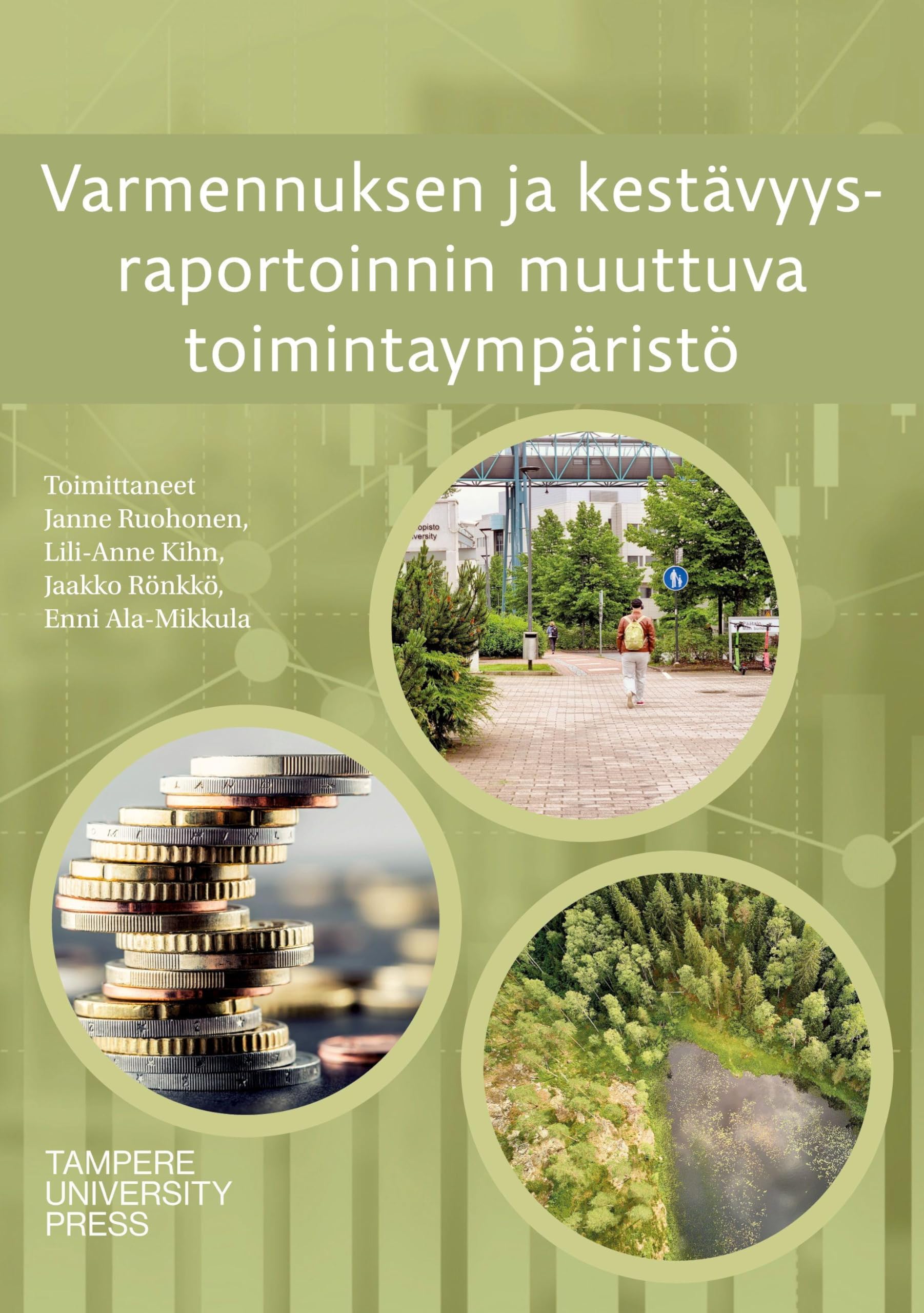 Varmennuksen ja kestävyysraportoinnin muuttuva toimintaympäristö Law