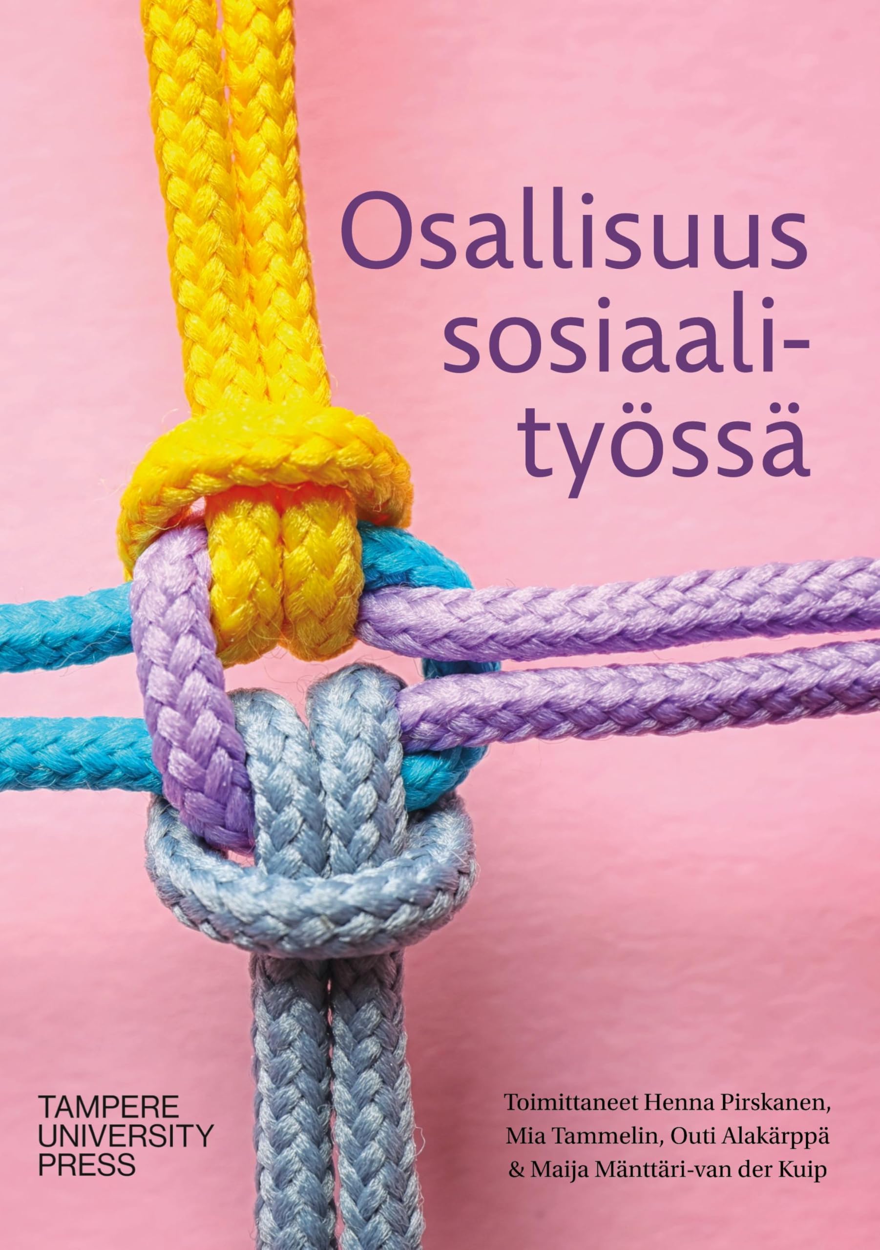 Osallisuus sosiaalityössä Social Sciences