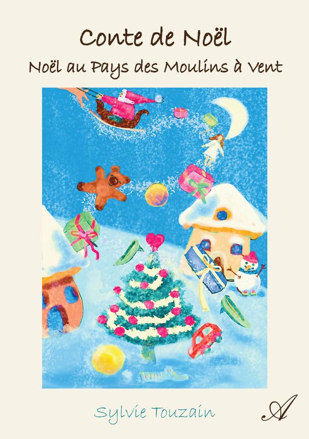 Conte de Noël: Noël au Pays des Moulins à Ven Non-fiction