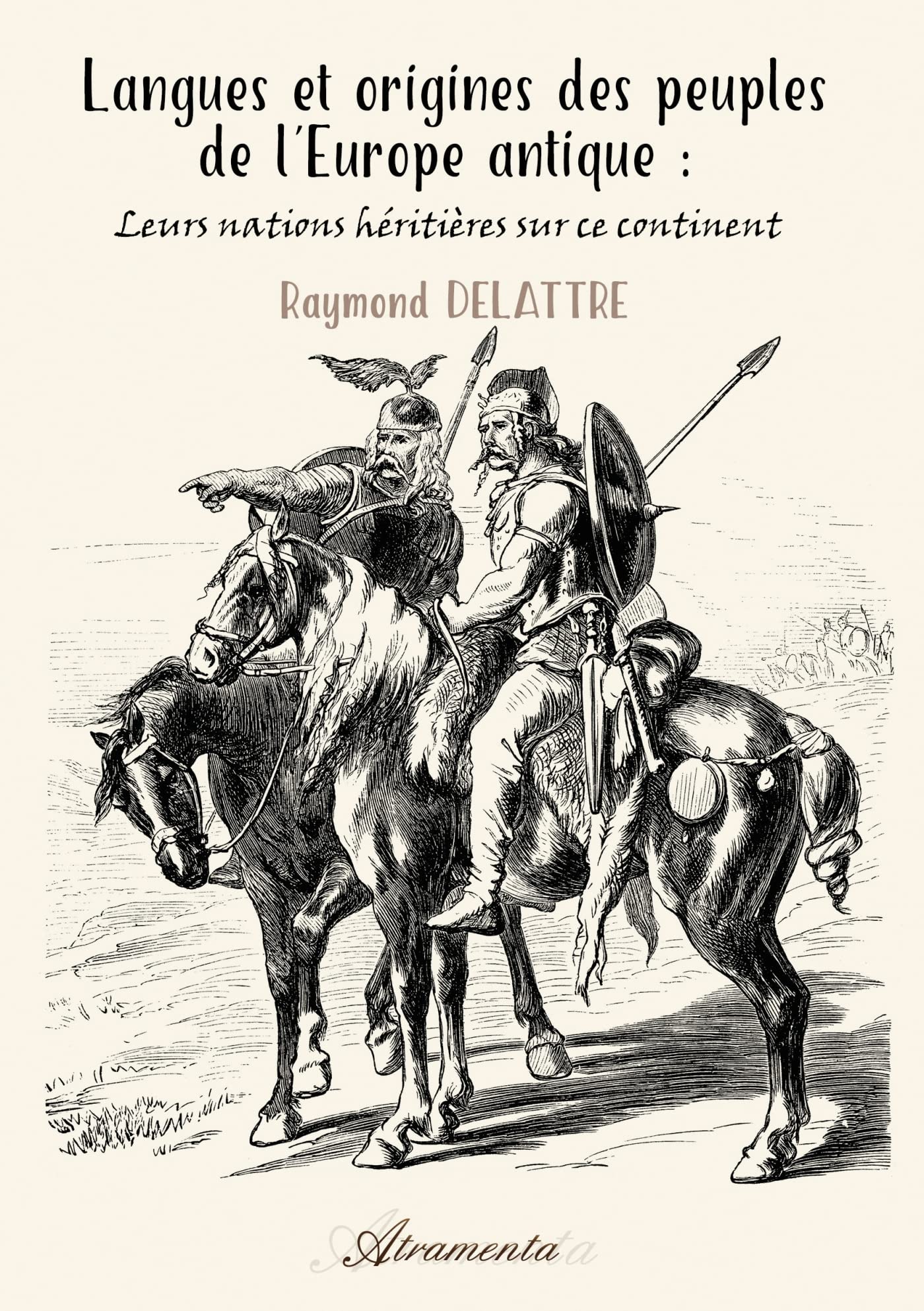Langues et origines des peuples de l'Europe antique book