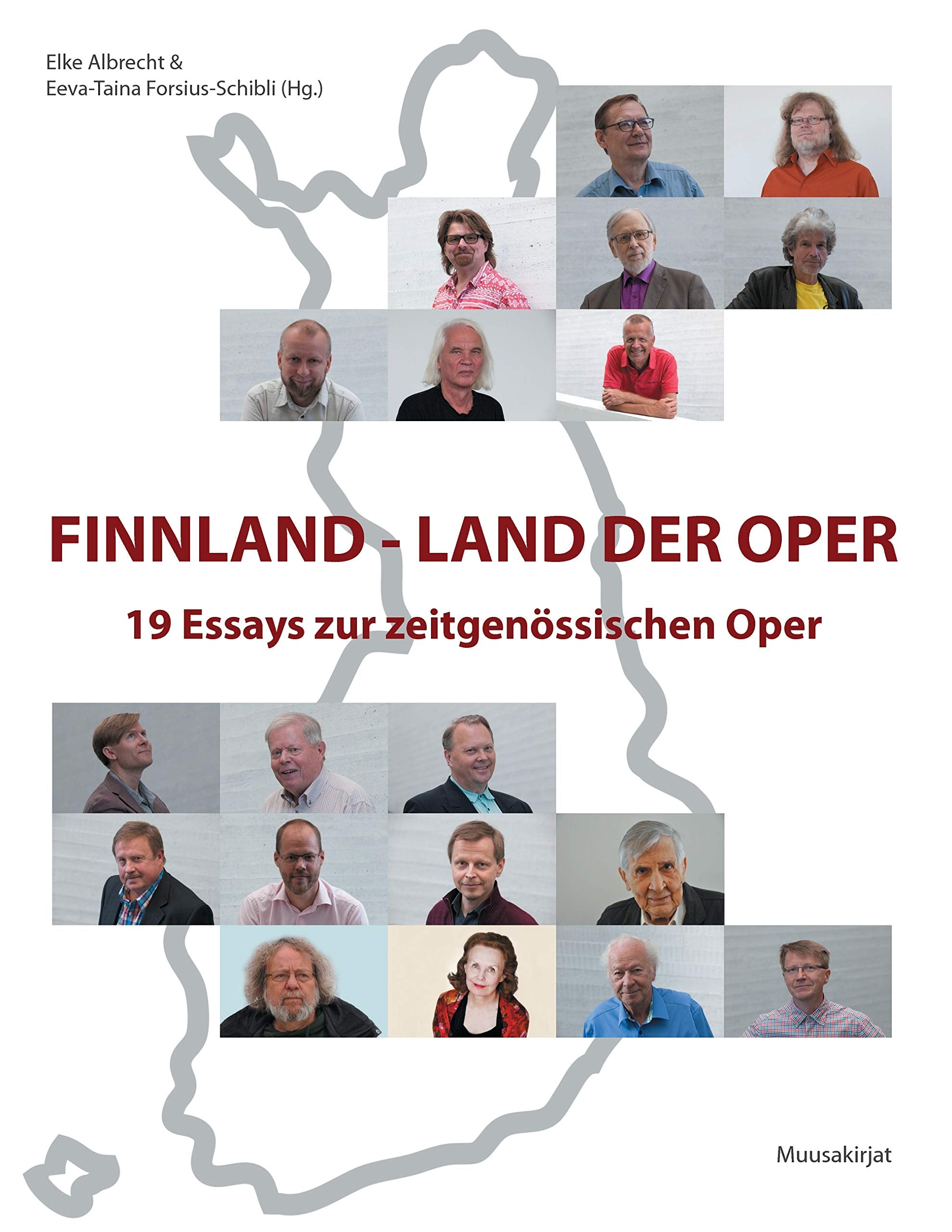 Finnland - Land der Oper: 19 Essays zur zeitgenössischen Oper Arts & Music
