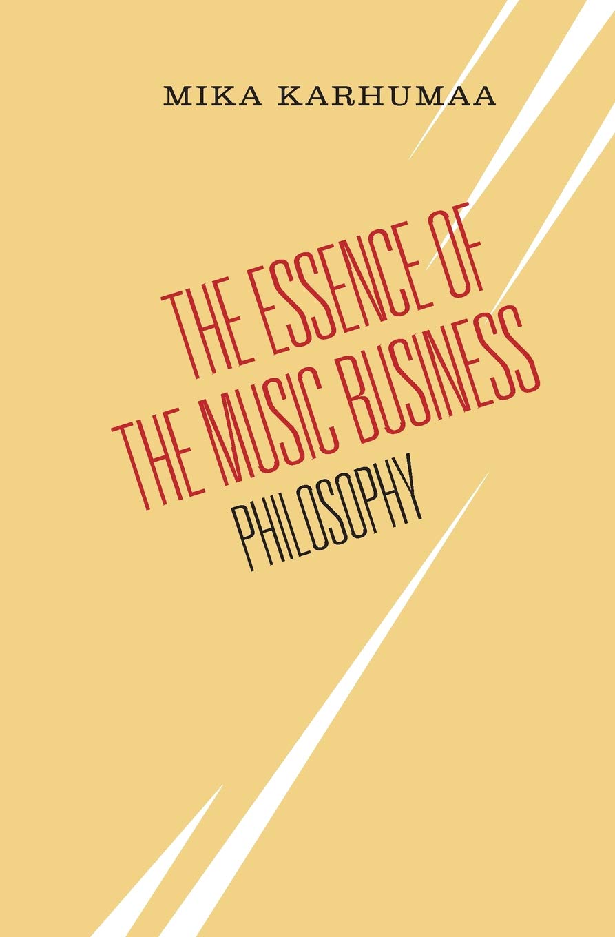 The Essence of the Music Business: Philosophy Social Sciences