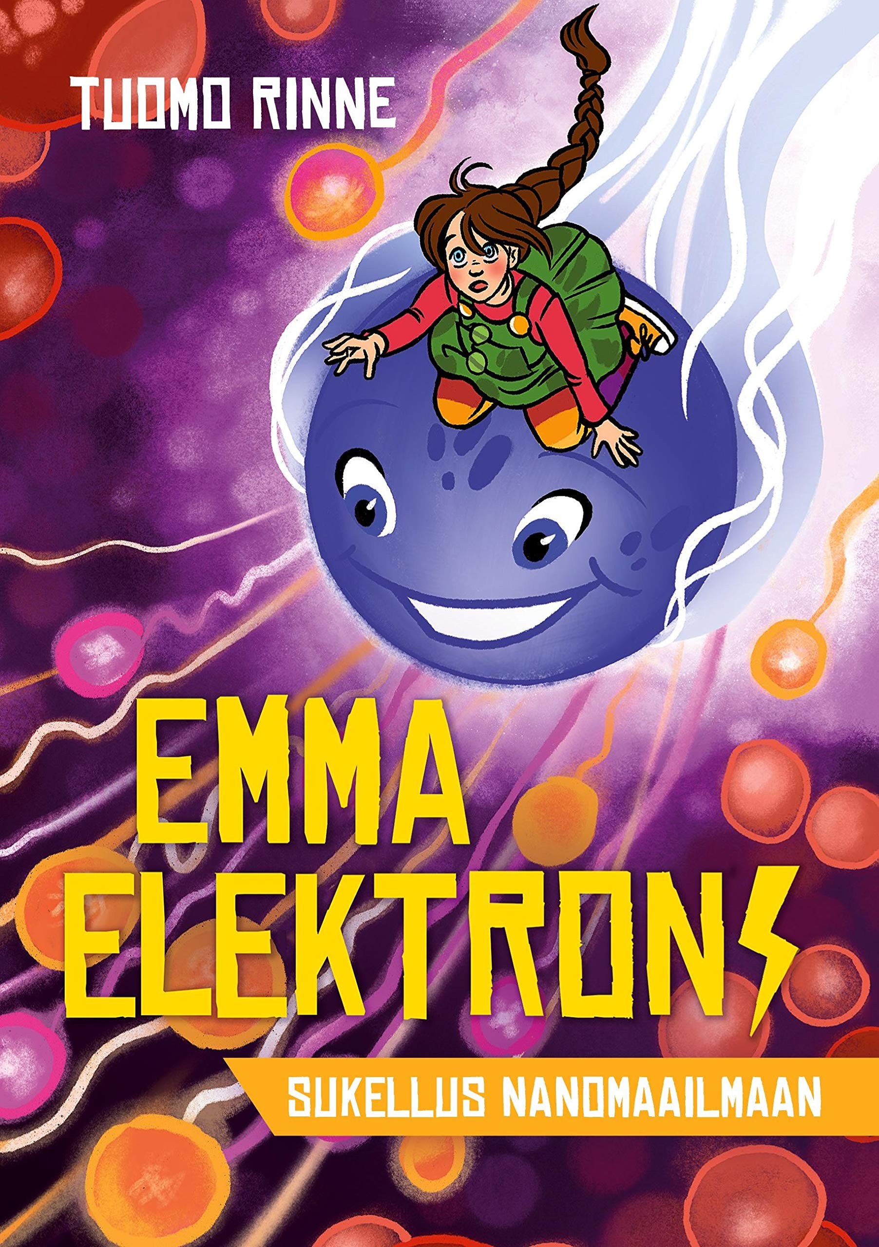 Emma Elektroni: Sukellus Nanomaailmaan Fiction