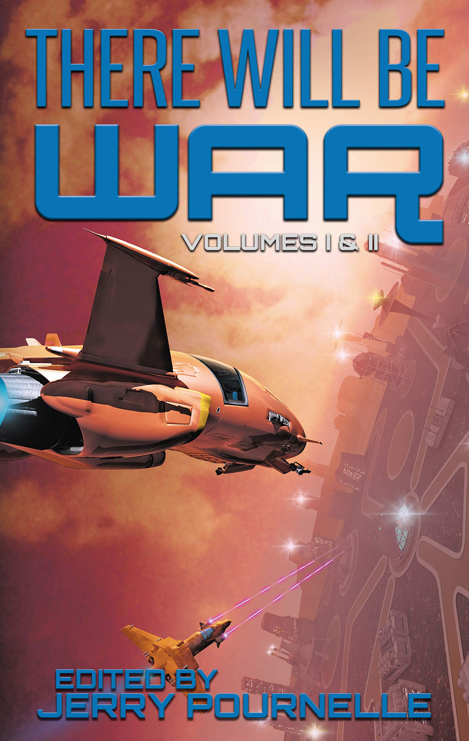 There Will Be War Volumes I & II Contemporary literature