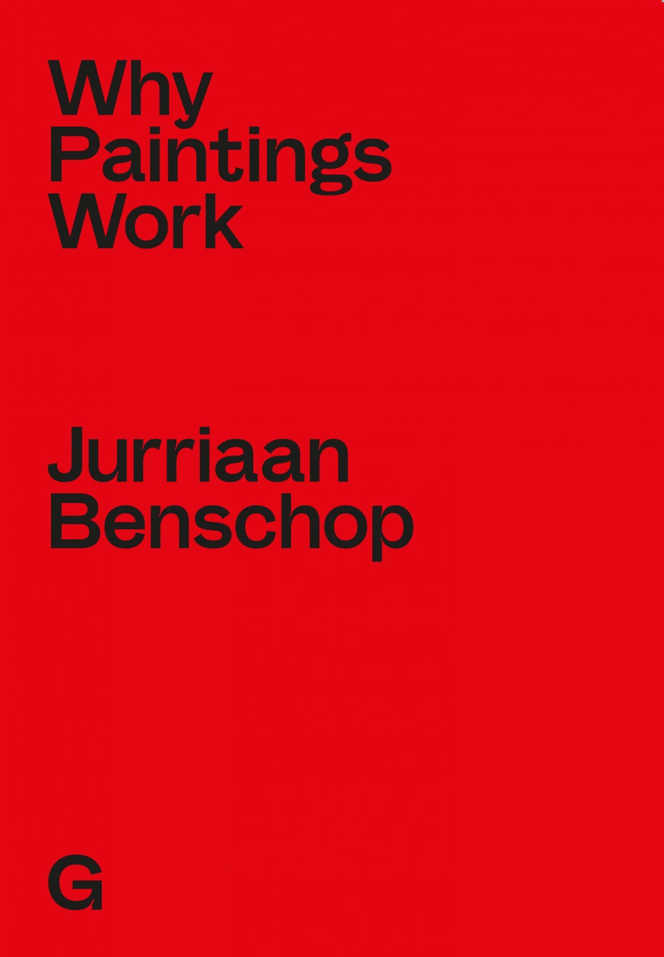 Jurriaan Benschop - Why Paintings Work Film, Art & Culture