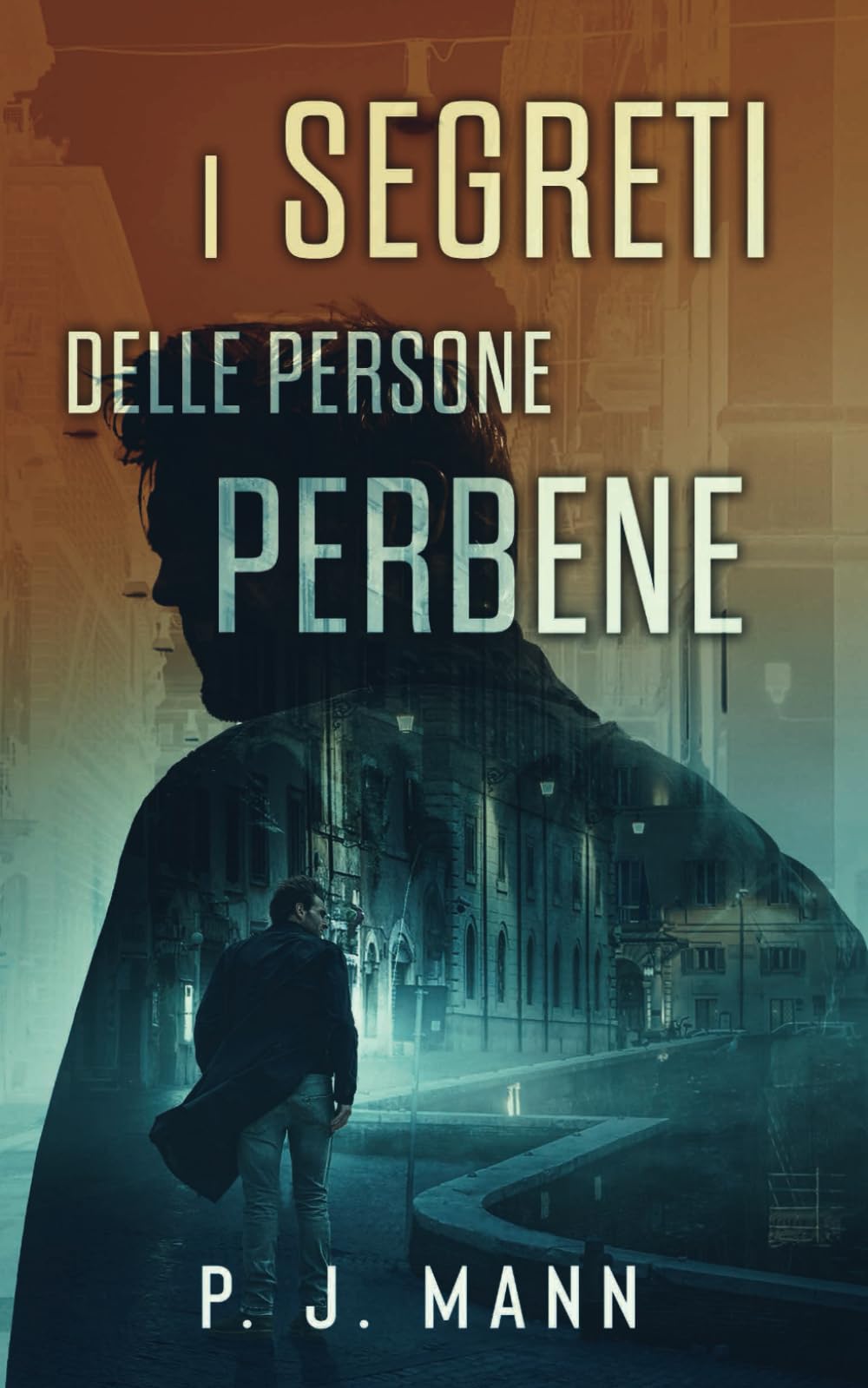 I Segreti delle Persone Perbene: Le indagini del Commissario Scala (Vol.2) book