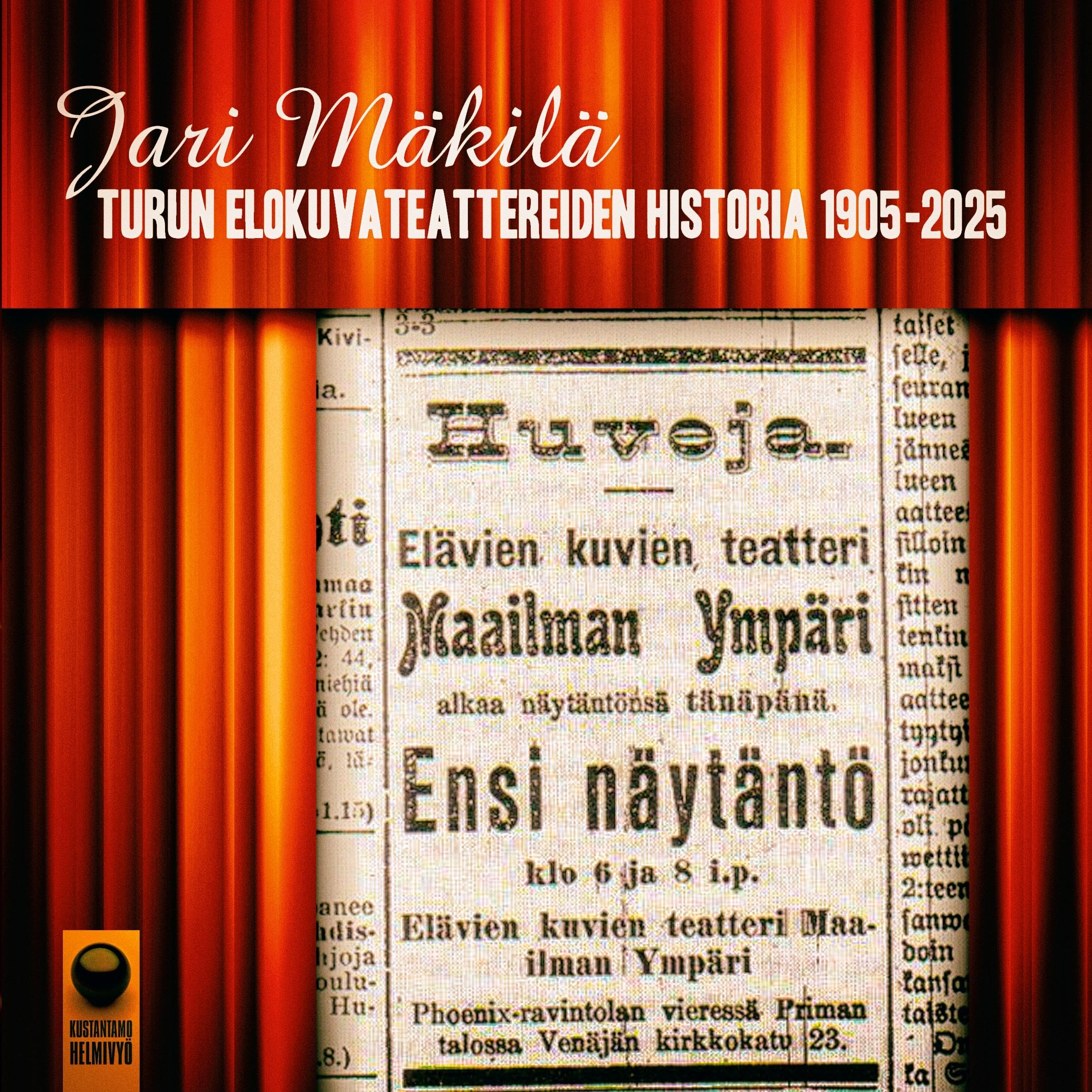 Turun elokuvateattereiden historia 1905-2025 Film, Art & Culture