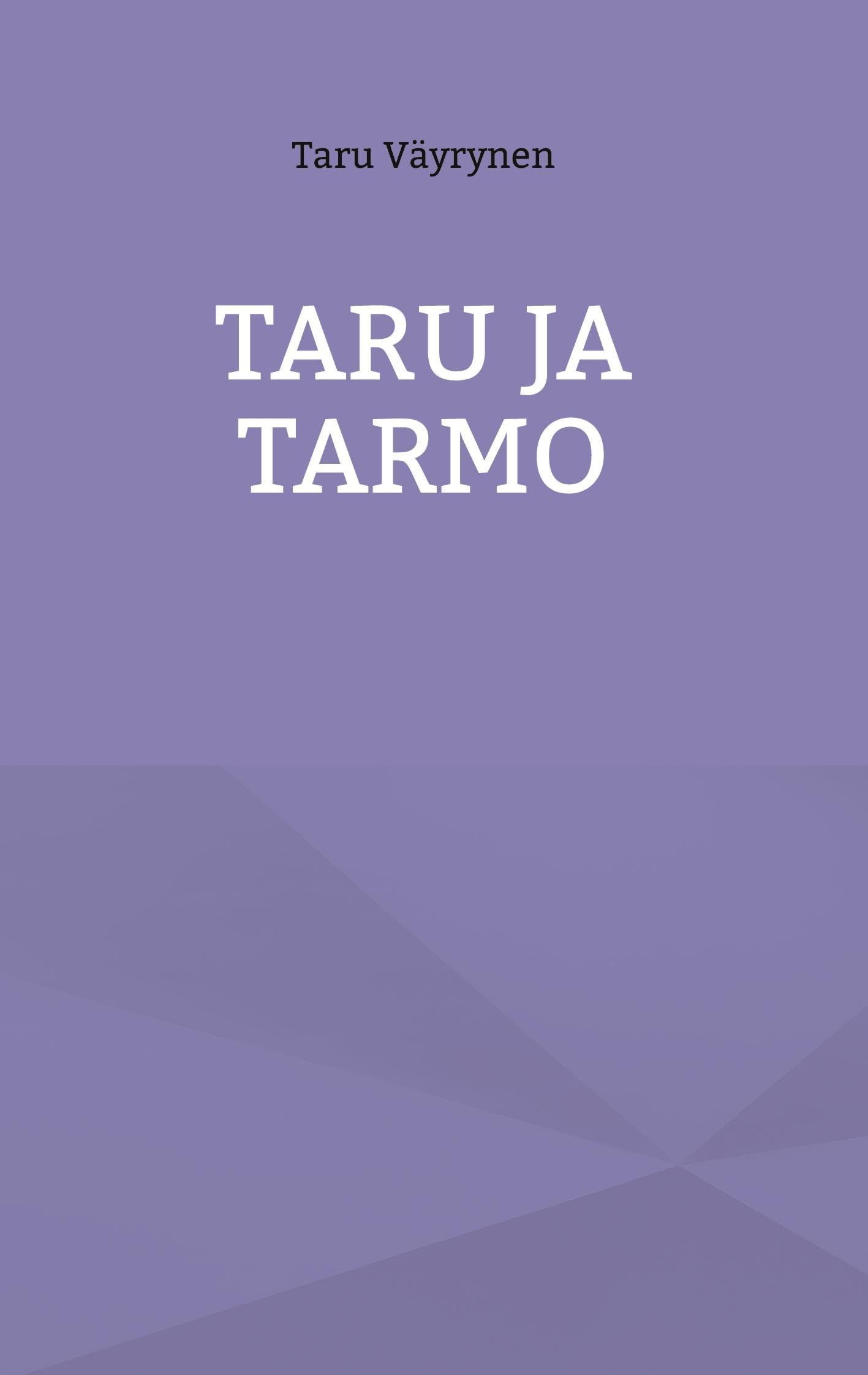 Taru ja Tarmo Personalities