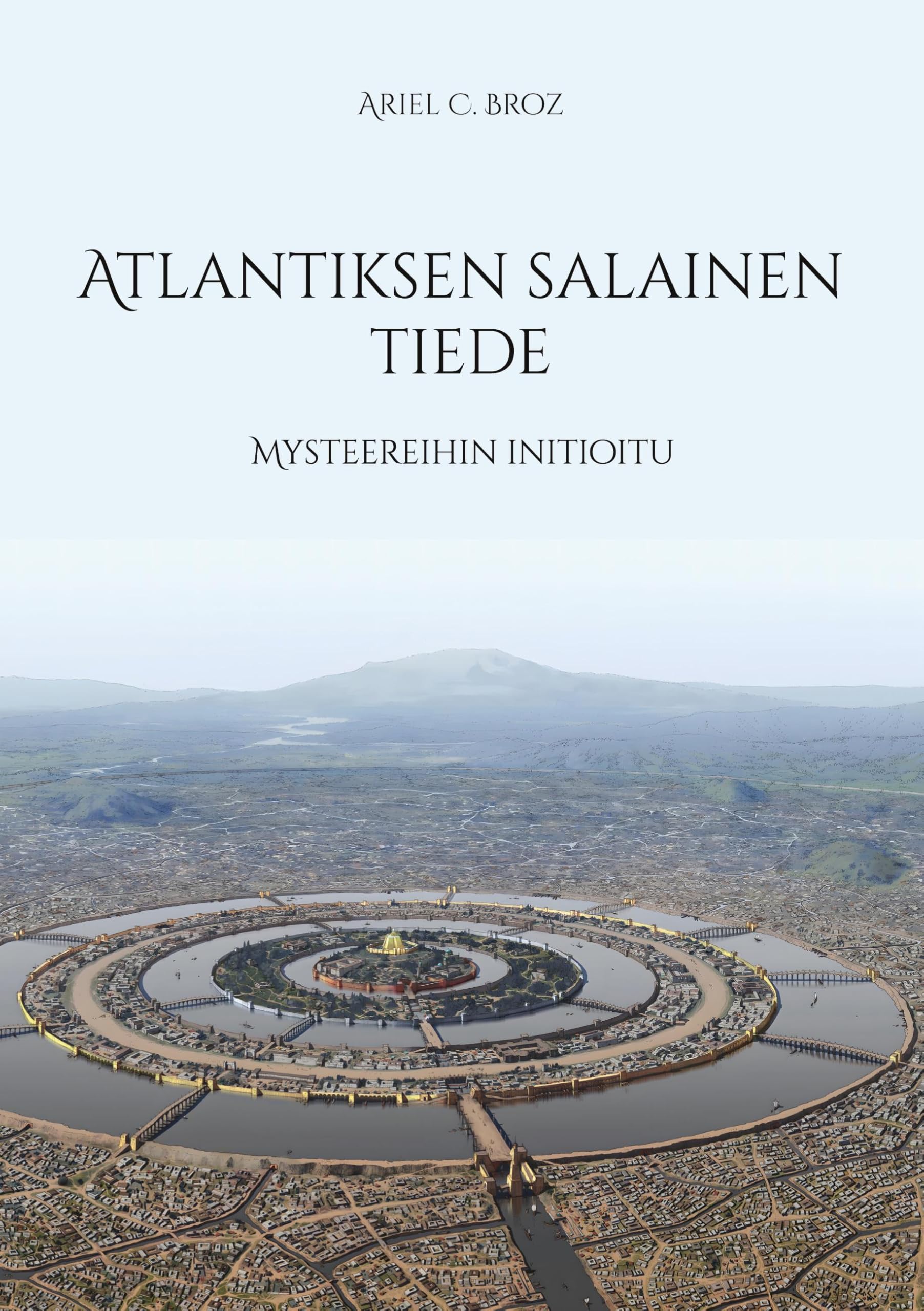 Atlantiksen salainen tiede Contemporary literature