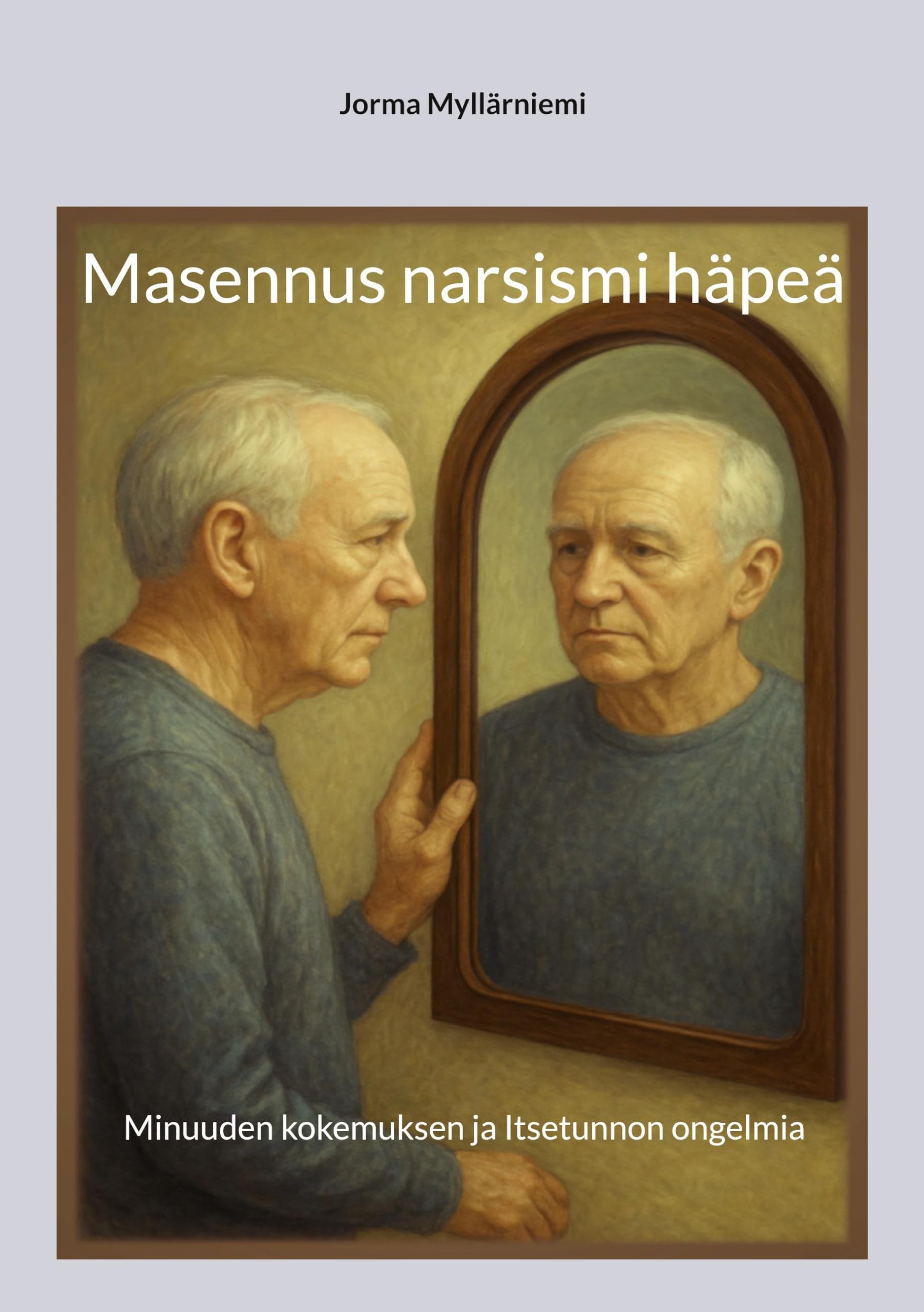 Masennus narsismi häpeä Medicine
