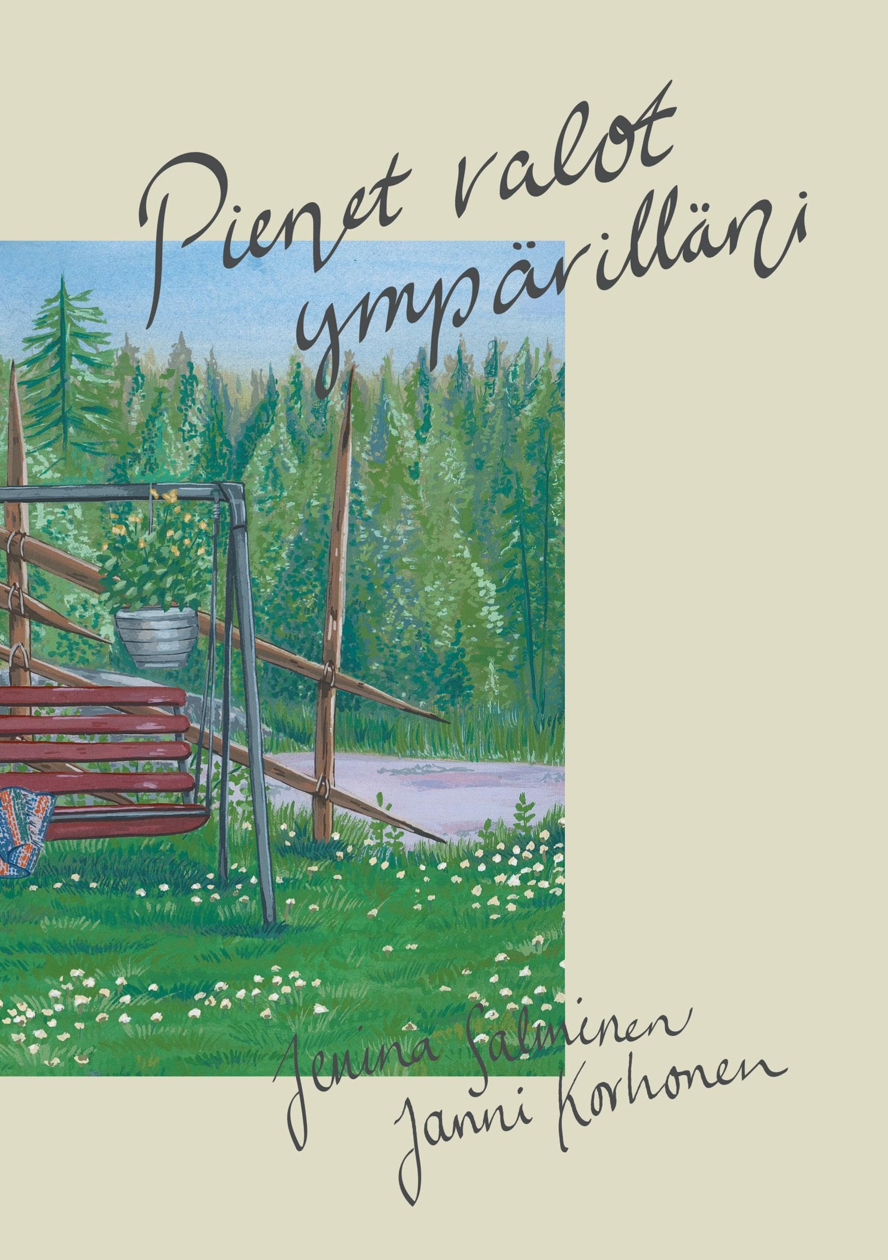 Pienet valot ympärilläni Poetry