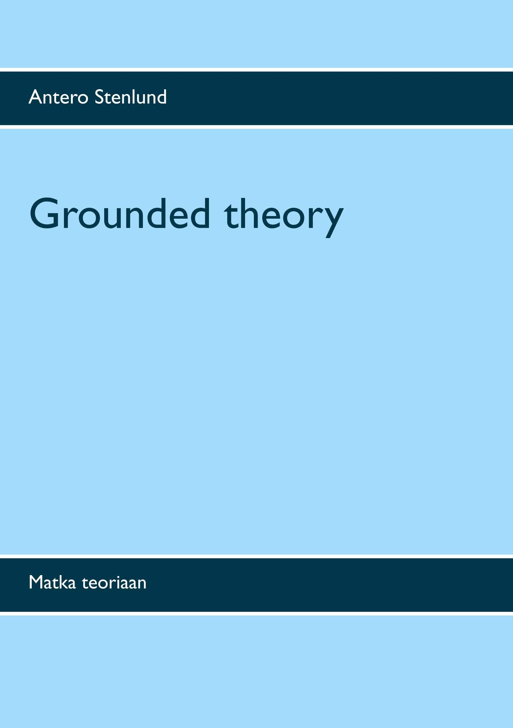 Product Image: Grounded theory: Matka teoriaan