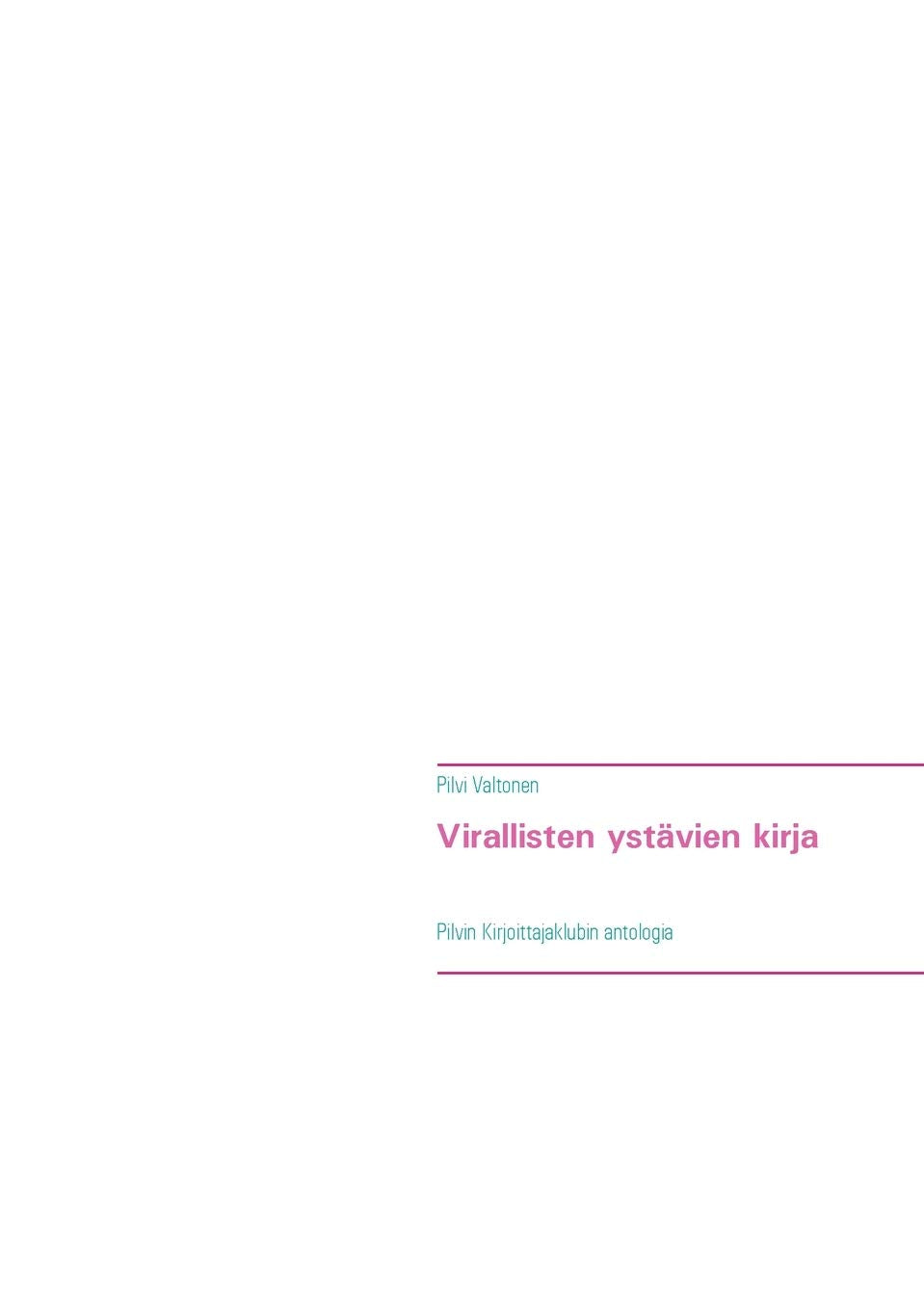 Virallisten ystävien kirja Contemporary literature