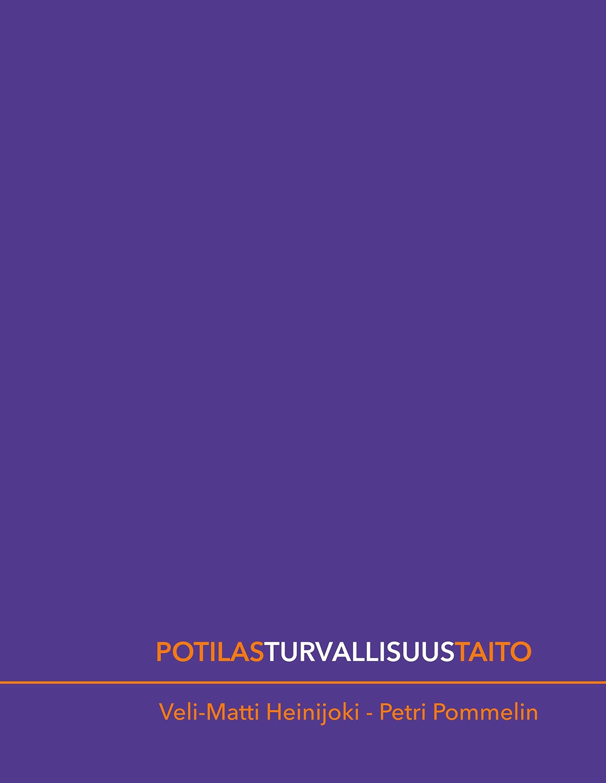 Potilasturvallisuustaito book