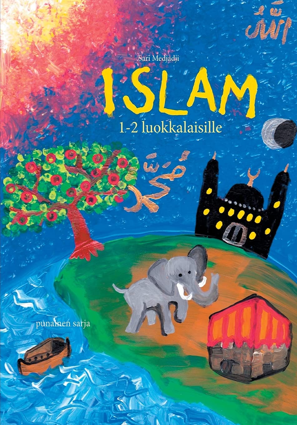 Islam 1-2 luokkalaisille: punainen sarja (Alakoulun islam punainen sarja) Religion & Esotericism