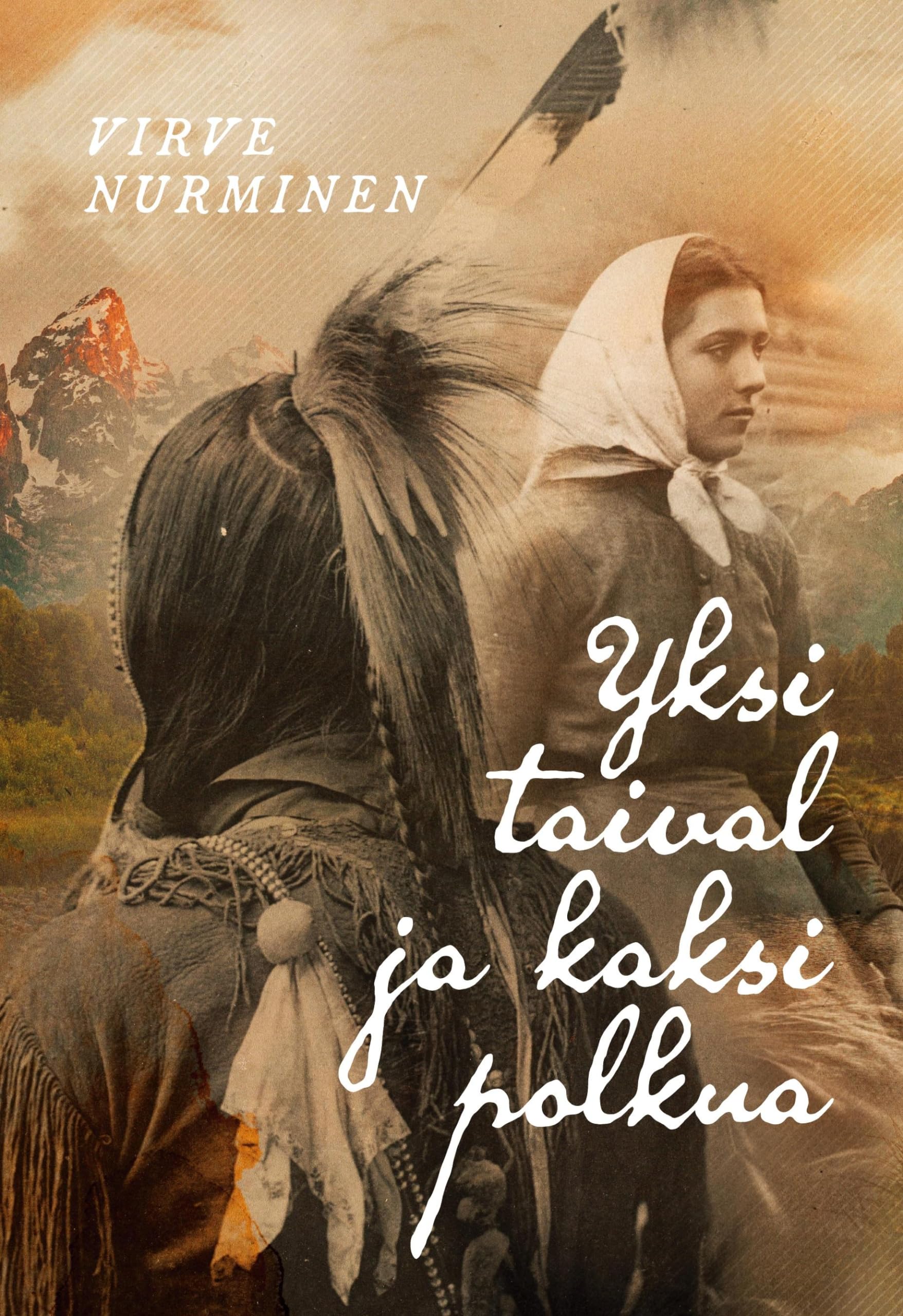 Yksi taival ja kaksi polkua Historical Fiction