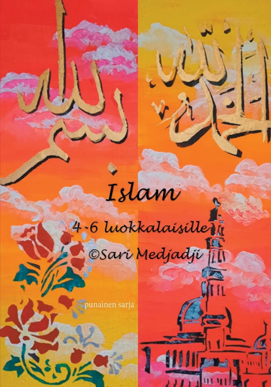 Islam 4-6 luokkalaisille Religion & Esotericism