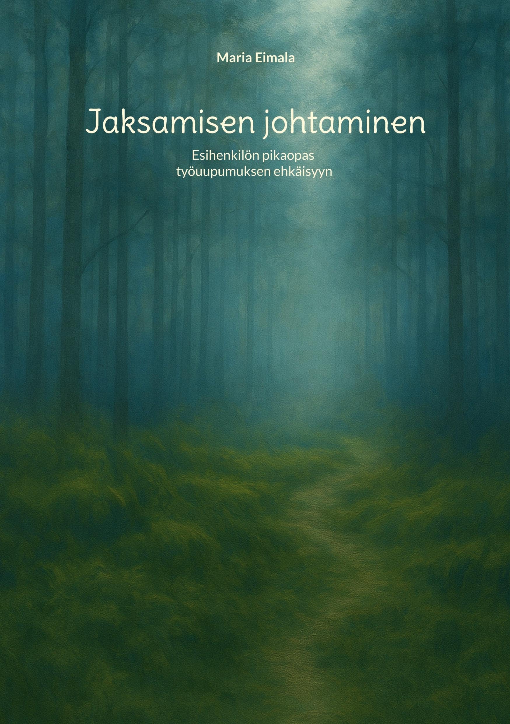 Jaksamisen johtaminen Law