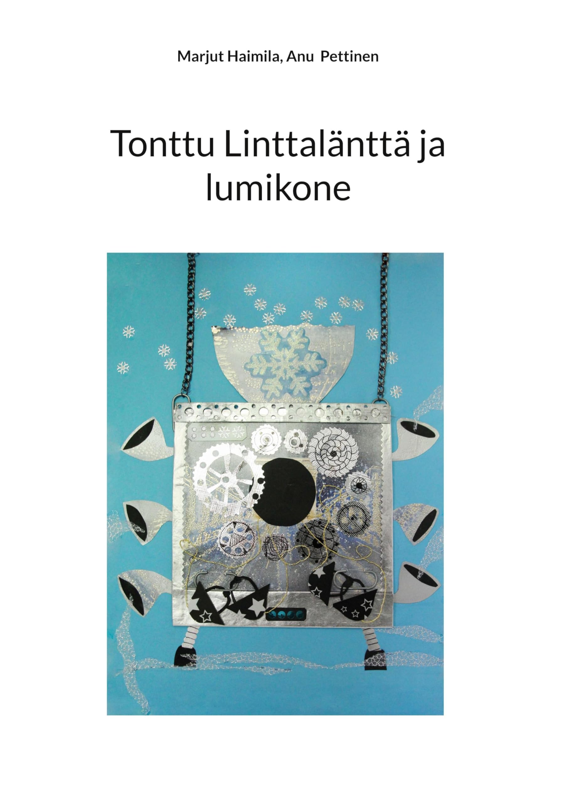 Tonttu Linttalänttä ja lumikone Novels & Short Stories