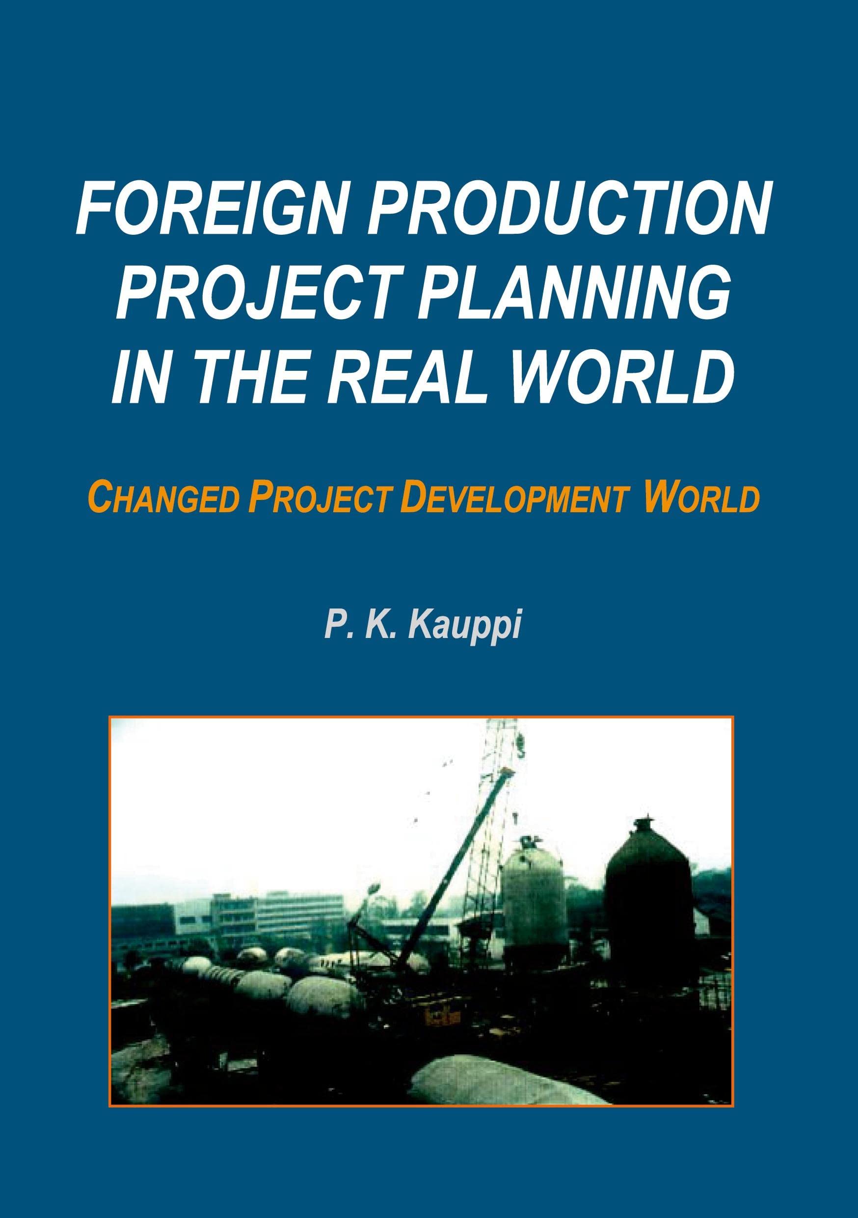 Foreign Production Project Planning In The Real World Business, Finance & Career