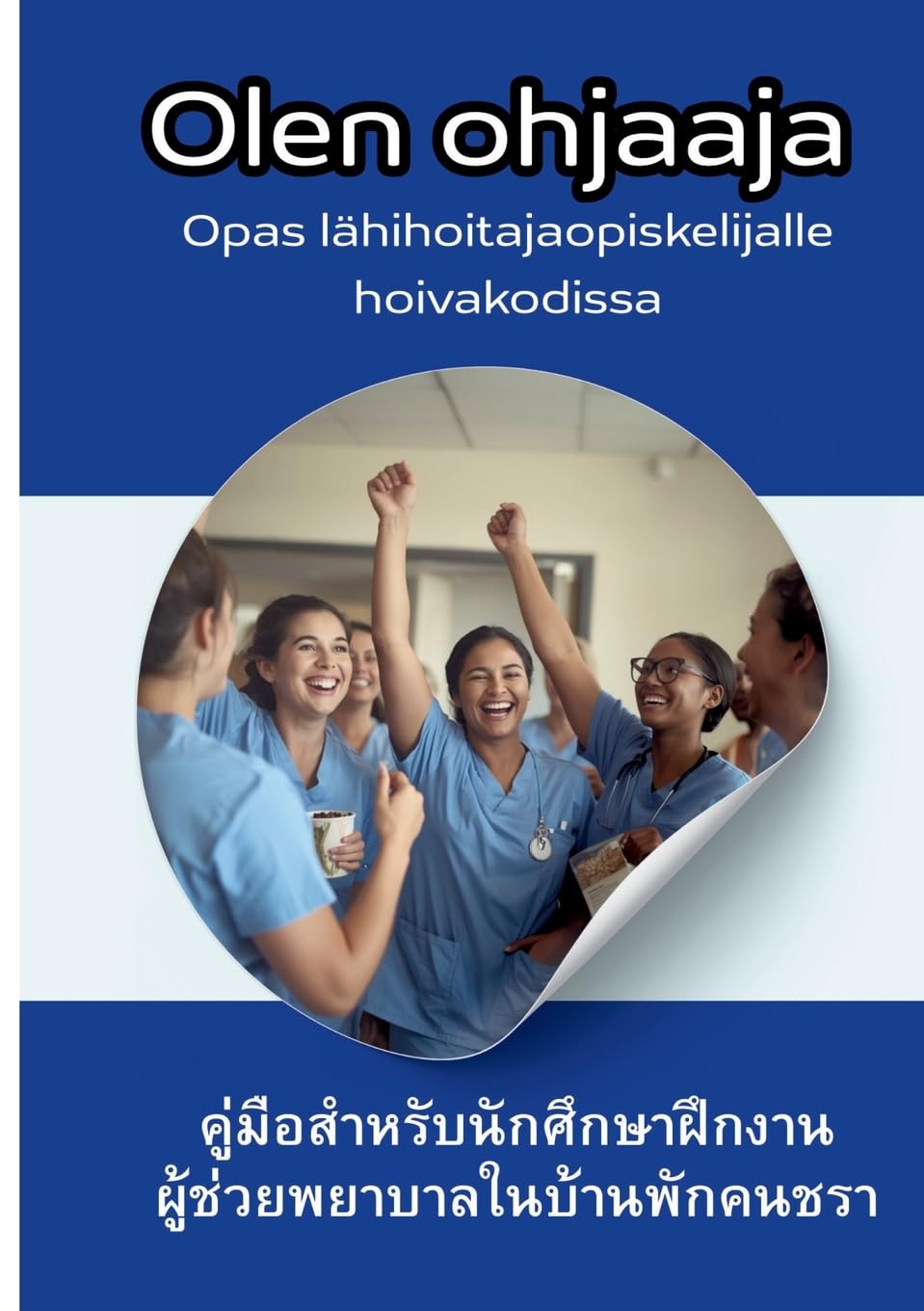 Olen ohjaaja Ulkomaalaisille hoitajille Foreign Languages ​​& Dictionaries