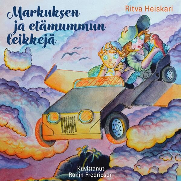 Markuksen ja etämummun leikkejä Novels & Short Stories