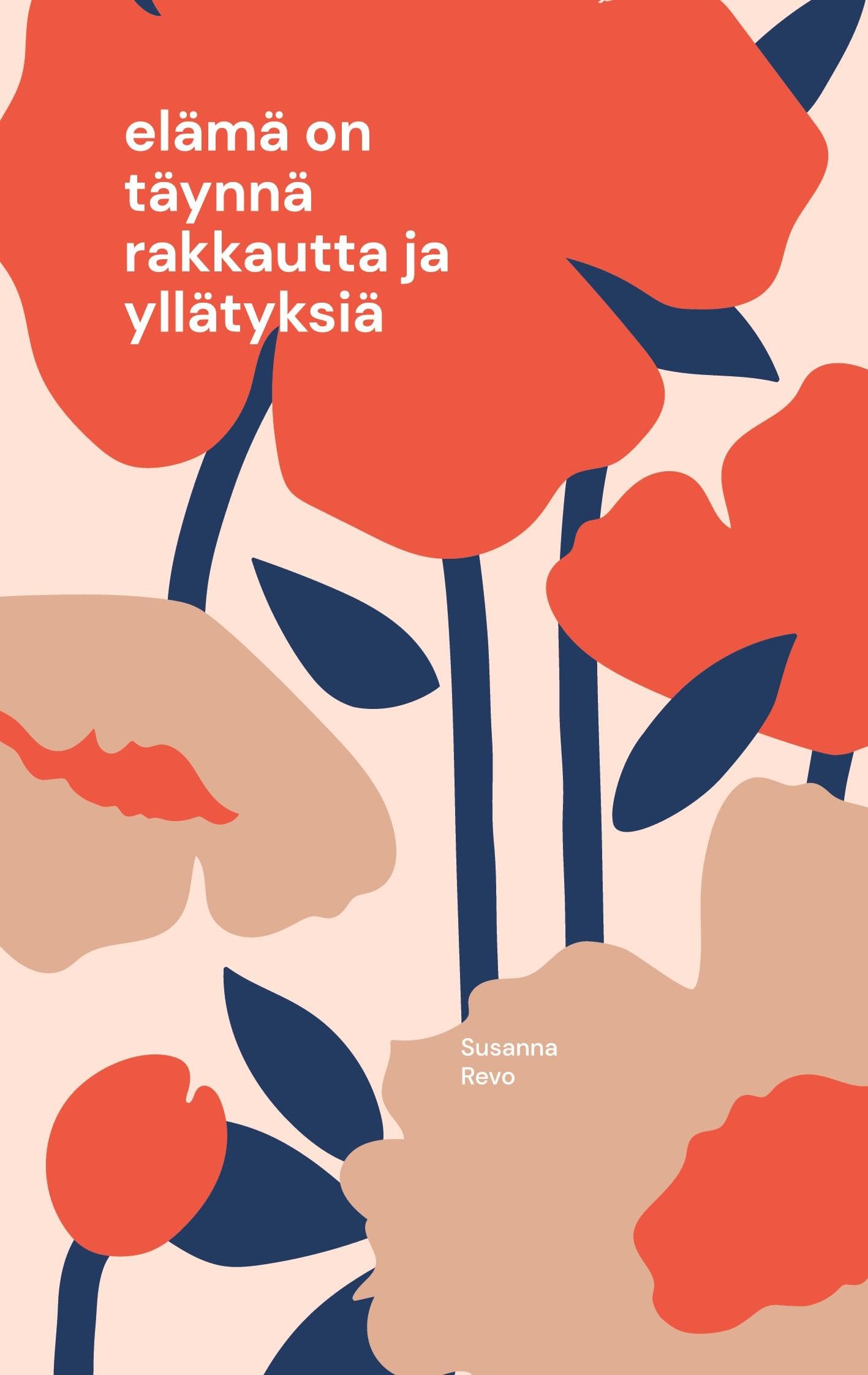 elämä on täynnä rakkautta ja yllätyksiä Contemporary literature