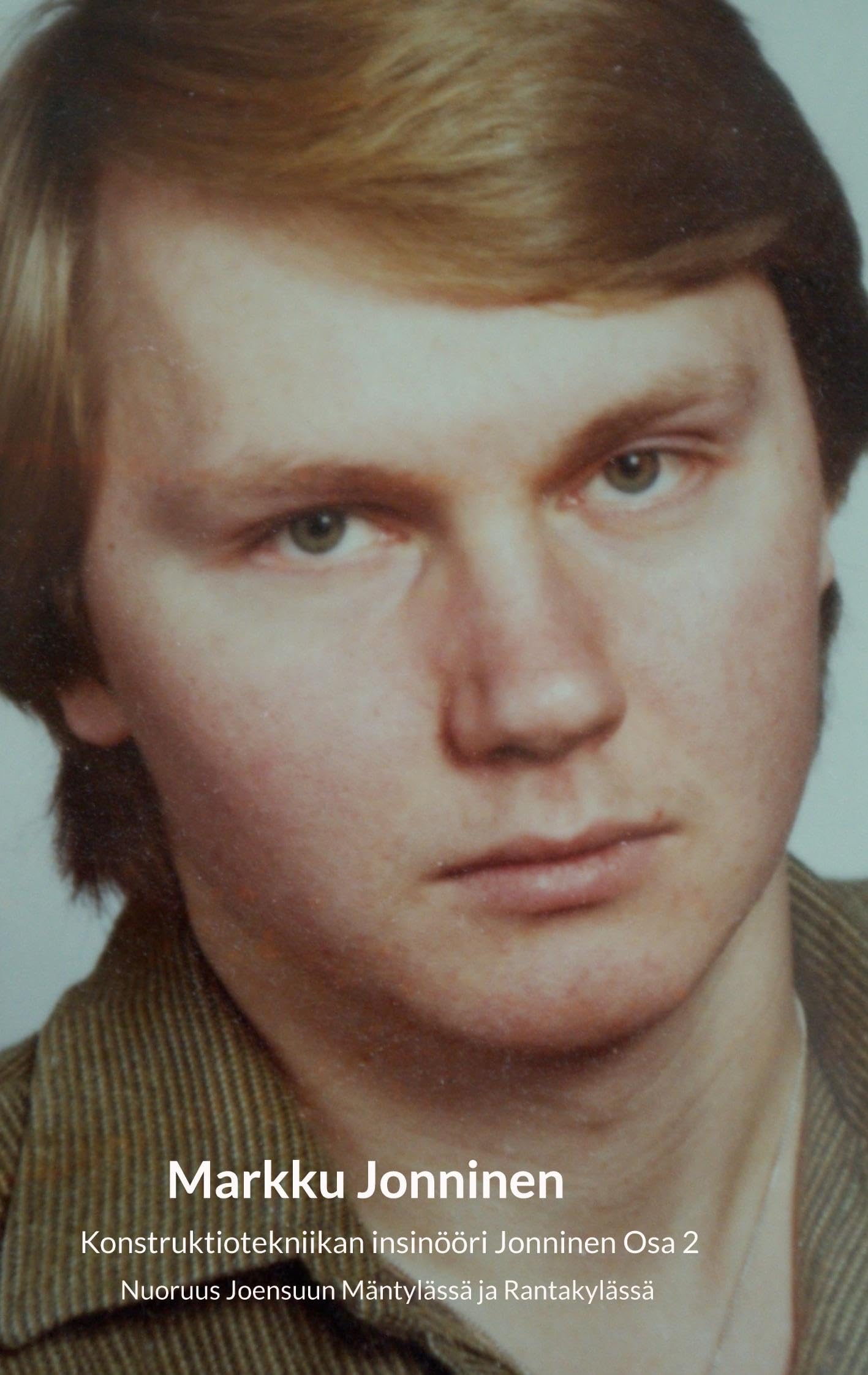 Konstruktiotekniikan insinööri Jonninen Osa 2 Personalities