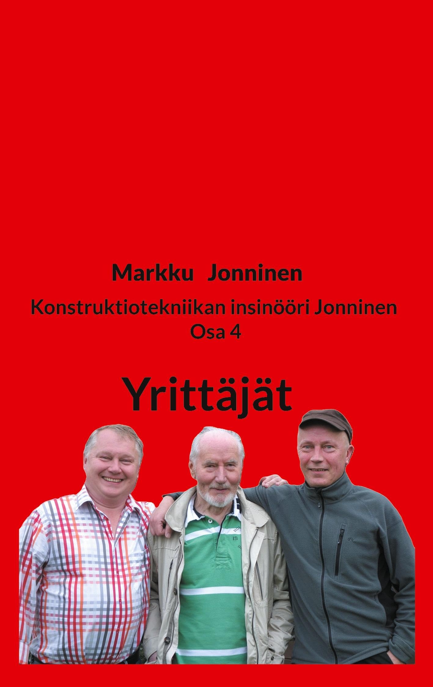 Konstruktiotekniikan insinööri Jonninen Osa 4 Personalities
